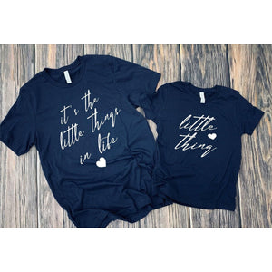 ITS THE LITTLE THINGS TSHIRT-MOM